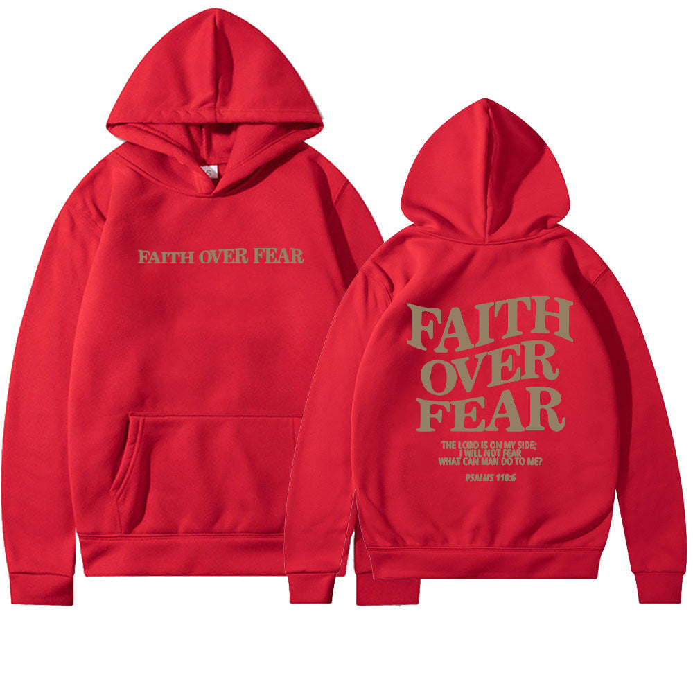 The Faith Over Fear Christian Hoodie features "FAITH OVER FEAR" in beige text on the front and back, with Psalm 118:6 beneath on the back. This unisex, trendy sweatshirt makes an inspirational statement of faith.